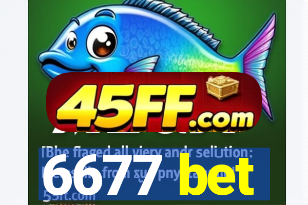 6677 bet